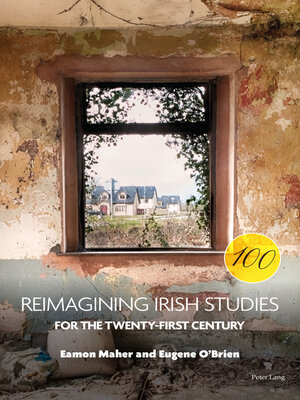 cover image of Reimagining Irish Studies for the Twenty-First Century